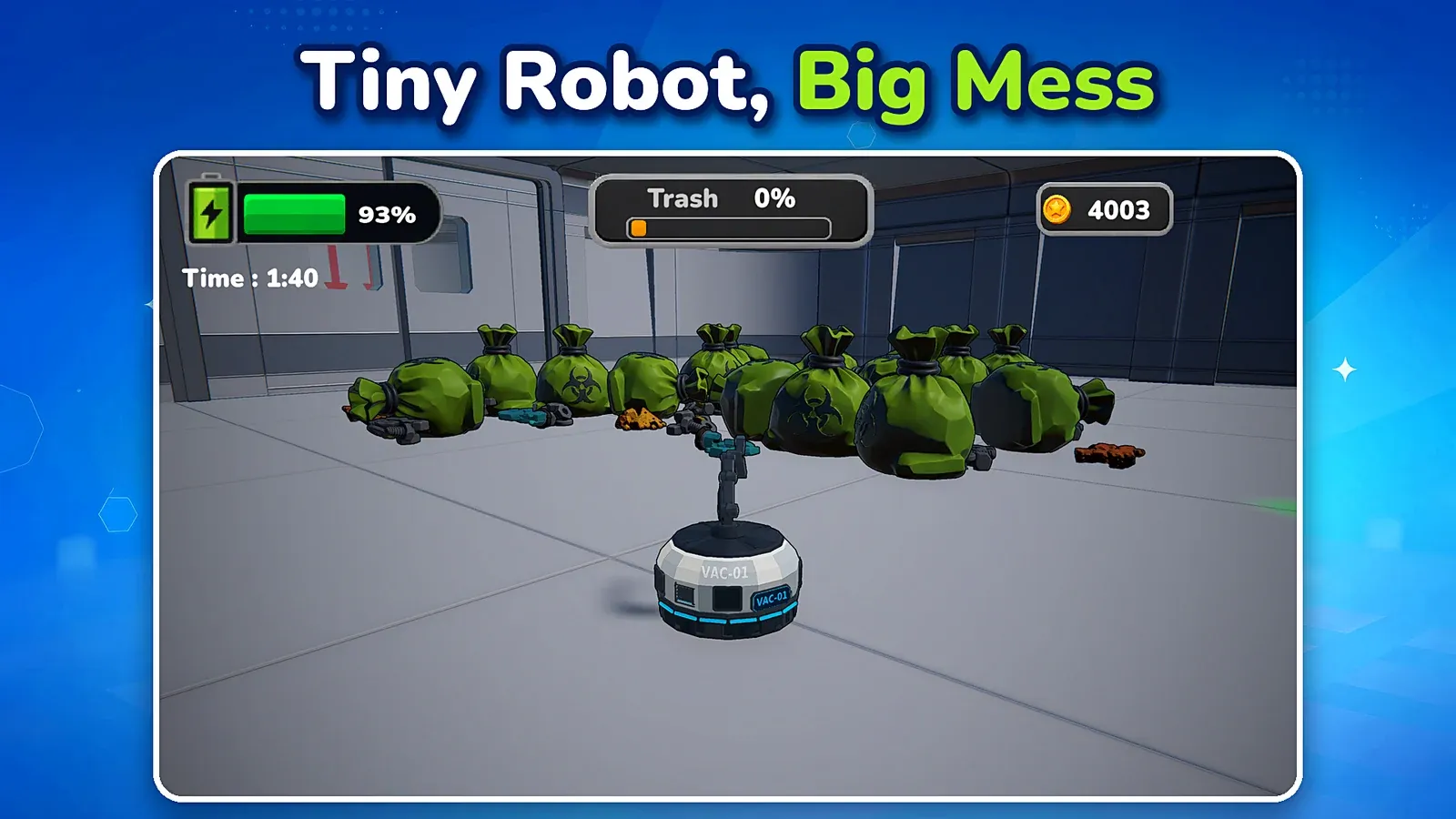 VAC-01 vacuuming a pile of trash